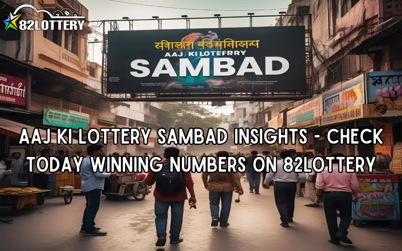 aaj ki lottery sambad