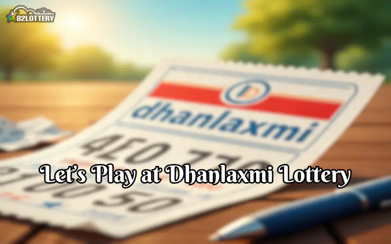 dhanlaxmi lottery