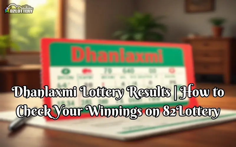 dhanlaxmi lottery