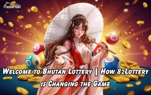 welcome to bhutan lottery